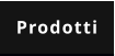 Prodotti